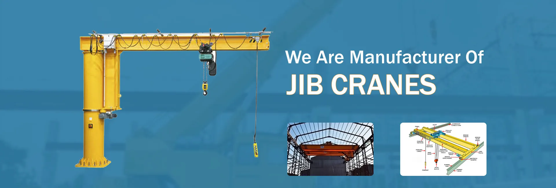 Jib Crane Manufacturer, Jib Crane Suppliers, India